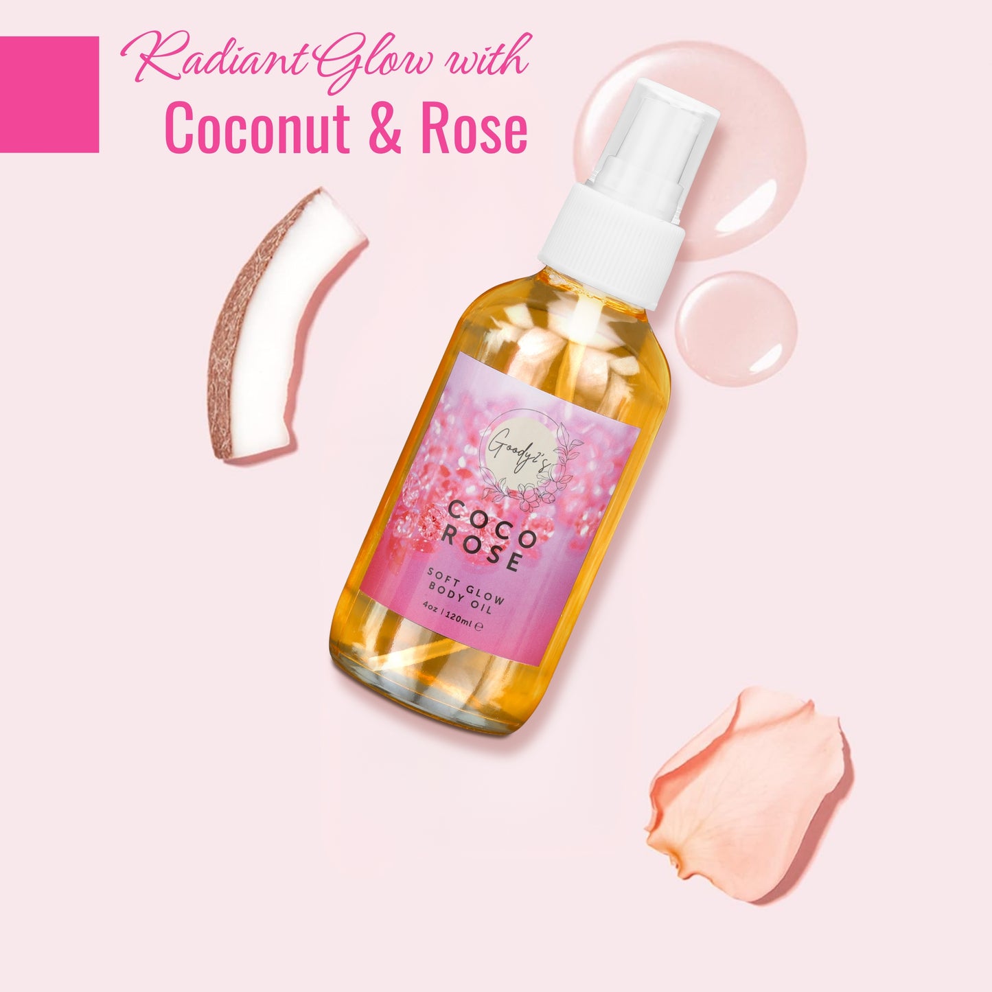 Goody 2's Coco Rose Soft Glow Body Oil - 120 ml | Hydrating with Coconut & Rose Extracts | Natural, Vegan, Cruelty-Free
